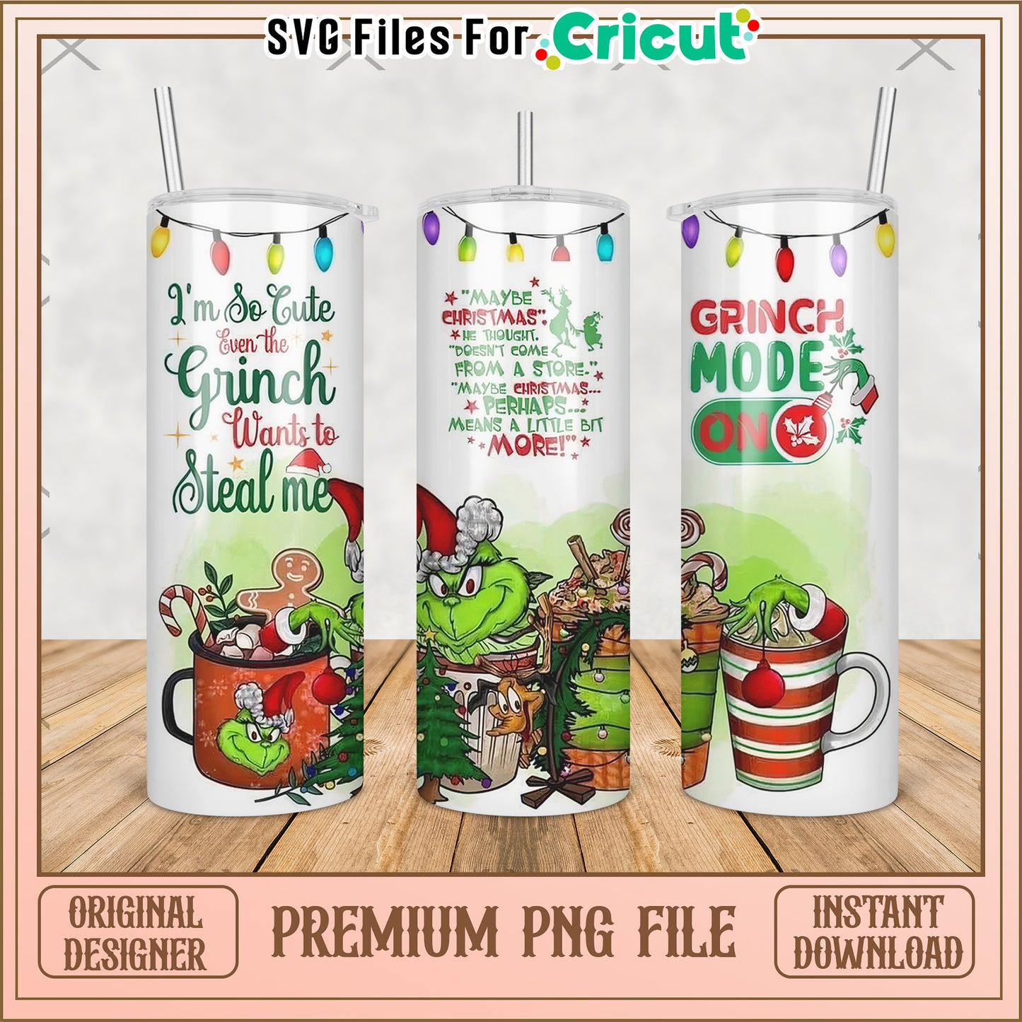 rinch mode on tumbler png, grinch christmas png, grinch pajamas​ png