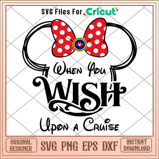 when you wish upon a cruise girl svg, minnie mouse svg