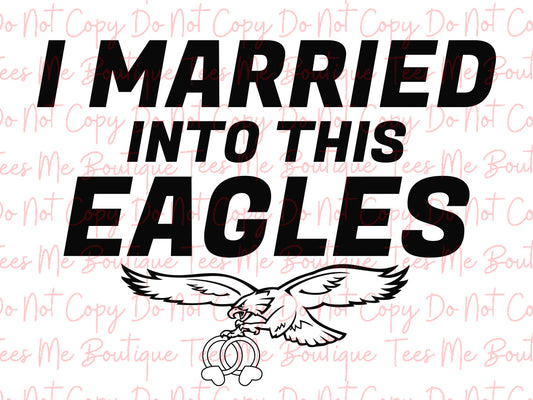 I Married Into This Eagle svg, Philly design svg, Womens I Married Into This Eagles Retro Funny Eagles Fan Lover svg/png