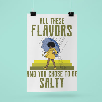 all these flavors and you chose to be salty svg, png files, Chose to Be Salty Funny Cute Graphic Design with sayings svg, png, pdf