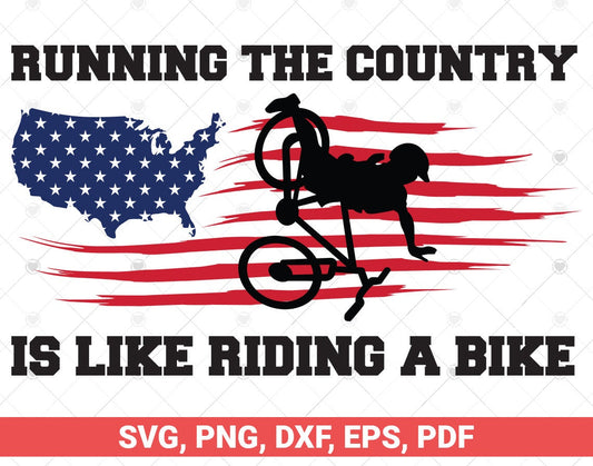 Running the Country is Like Riding a Bike